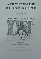 A VIEW FROM THE RIDGE ROUTE: The Fort Tejon Era