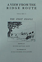 A VIEW FROM THE RIDGE ROUTE: The First People